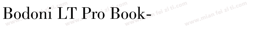 Bodoni LT Pro Book字体转换